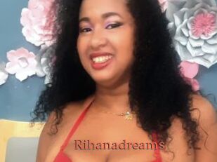Rihanadreams