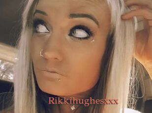 Rikkihughesxxx