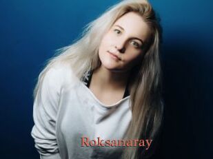 Roksanaray