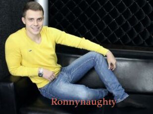 Ronnynaughty
