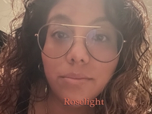 Roselight