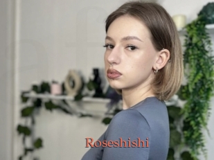 Roseshishi