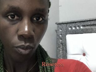 Rosetess