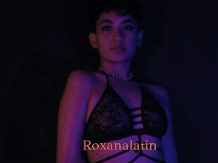 Roxanalatin
