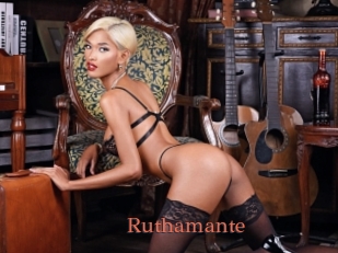 Ruthamante