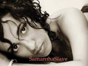 SamanthaSlave