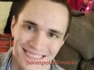 Sevenpointfiveinin