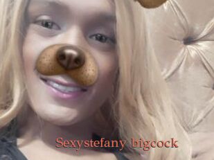 Sexystefany_bigcock