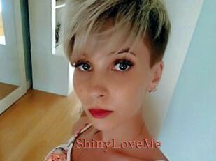 ShinyLoveMe