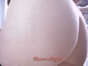Showoffgirl