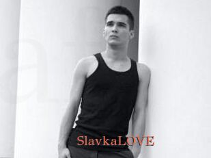 SlavkaLOVE