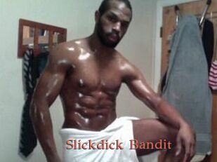 Slickdick_Bandit