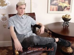 SlimmieLad