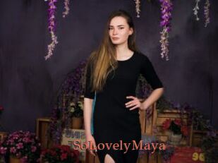 SoLovelyMaya