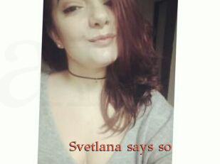 Svetlana_says_so