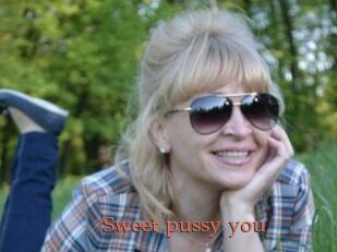 Sweet_pussy_you