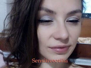 Sensitiveotilia