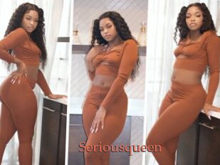 Seriousqueen