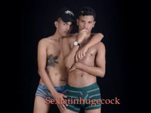 Sexlatinhugecock