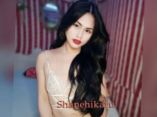 Shanehikaru