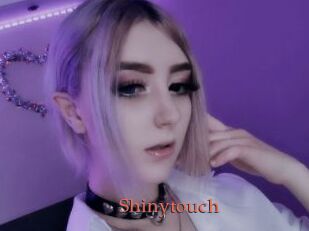 Shinytouch