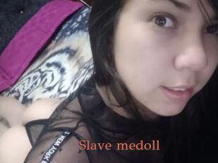 Slave_medoll