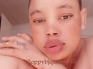 Sloppybjqueenn33
