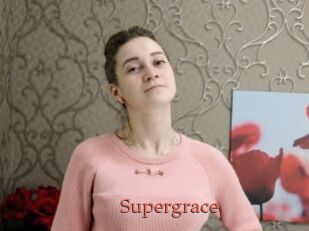 Supergrace
