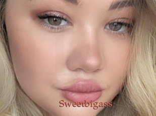 Sweetbigass