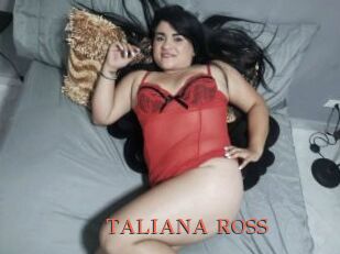 TALIANA_ROSS
