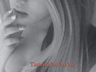TatianaXoXoXo