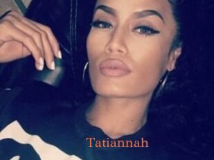 Tatiannah