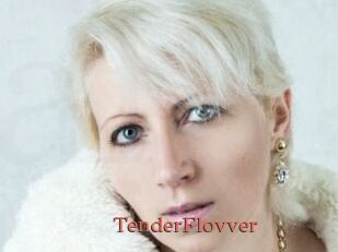 TenderFlovver