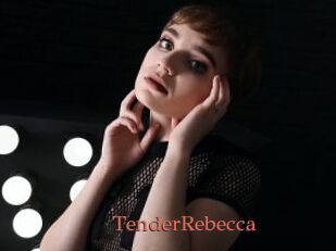 TenderRebecca