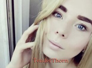 TenderThorn