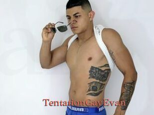 TentationGayEvan