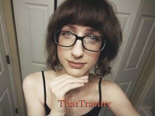 ThatTranny