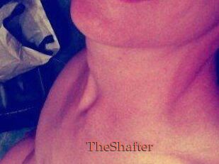 TheShafter