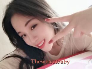 Thewetcatbaby