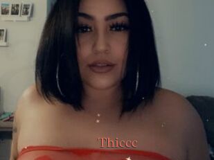 Thiccc