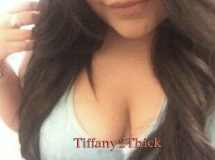 Tiffany2Thick