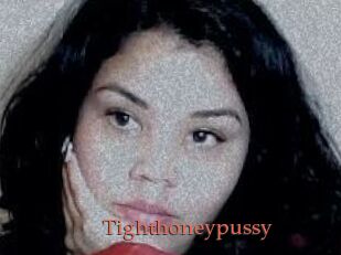 Tighthoneypussy
