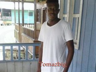Tomazbig