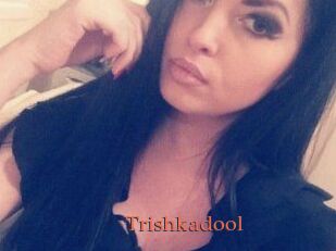 Trishkadool