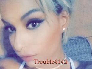Trouble4142