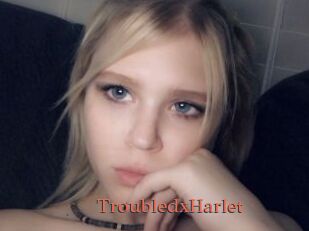 TroubledxHarlet