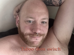 taboo_dom_switch Anal Favorite