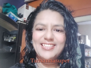 Tamannasuper