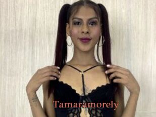 Tamaramorely