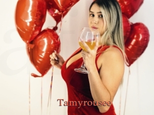 Tamyrousee